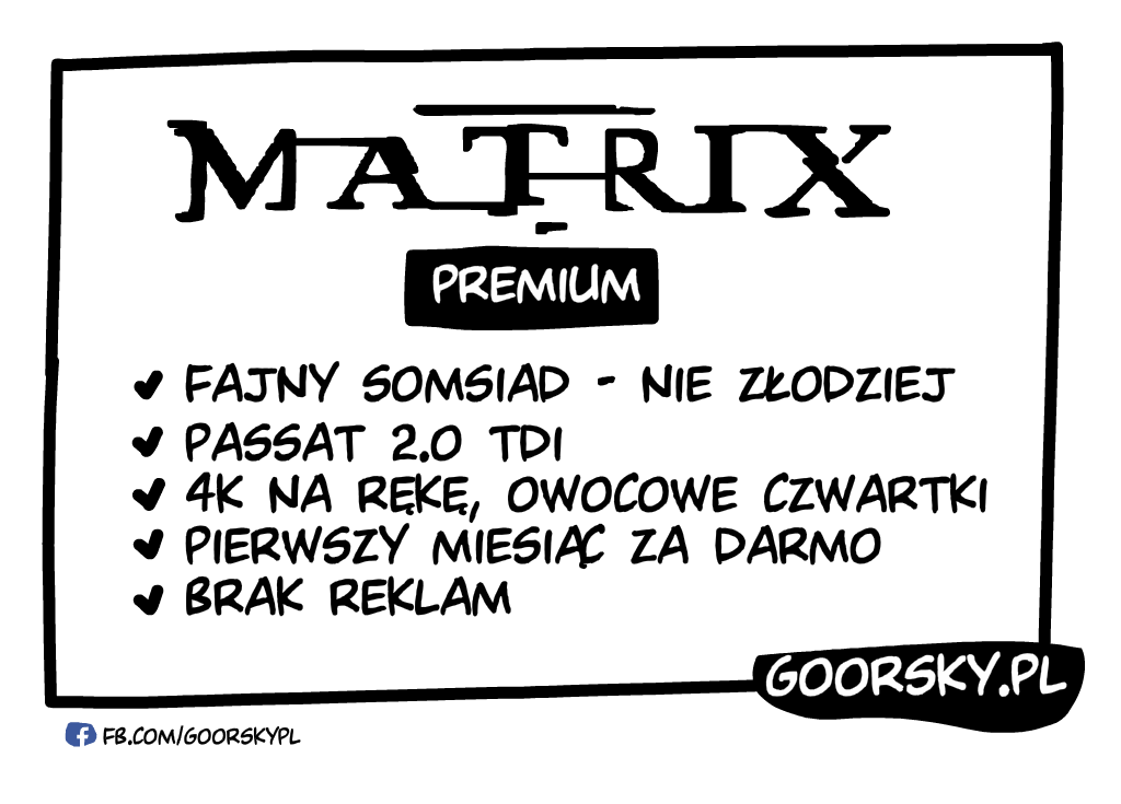  Matrix premium